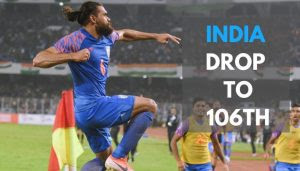 भारतीय फुटबॉल टीम FIFA रैंकिंग में 106वें स्थान पर |_3.1