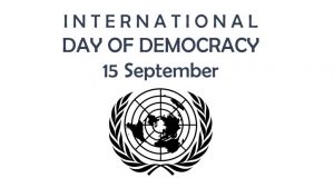 International Day of Democracy: लोकतंत्र का अंतर्राष्ट्रीय दिवस ,15 सितंबर |_3.1