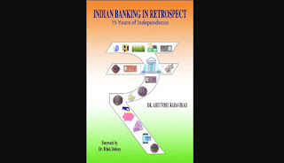 डॉ आशुतोष राराविकार द्वारा "इंडियन बैंकिंग इन रेट्रोस्पेक्ट – 75 इयर्स ऑफ इंडिपेंडेंस" नामक पुस्तक लिखा गया |_3.1