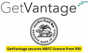 GetVantage ने प्राप्त किया RBI से NBFC लाइसेंस |_3.1