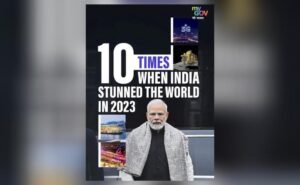 भारत सरकार ने 2023 में वैश्विक प्रभाव डालने वाले 10 असाधारण क्षणों के वीडियो का अनावरण किया |_3.1