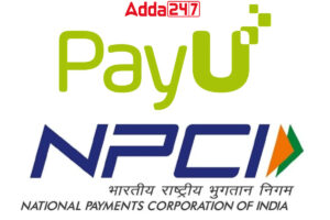 PayU ने व्यापारियों के लिए UPI पर क्रेडिट लाइन शुरू करने के लिए NPCI के साथ साझेदारी की |_3.1