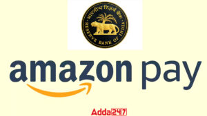 अमेज़ॅन पे को भुगतान एग्रीगेटर के रूप में अंतिम आरबीआई अनुमोदन प्राप्त हुआ |_3.1