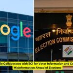 मतदान प्रक्रियाओं की जानकारी के लिए Google और ECI की साझेदारी