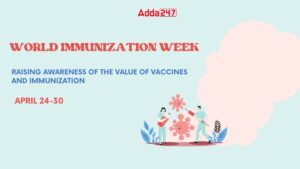 विश्व टीकाकरण सप्ताह 2024: 24 से 30 अप्रैल |_3.1