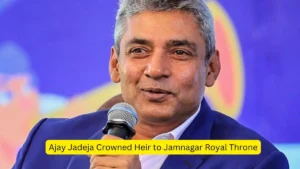 Ajay Jadeja बने जामनगर राजपरिवार के नए उत्तराधिकारी