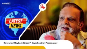 मशहूर सिंगर P Jayachandran का निधन