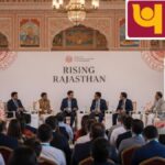 PNB ने विकास को बढ़ावा देने हेतु राजस्थान के साथ ₹21,000 करोड़ के समझौता ज्ञापन पर हस्ताक्षर