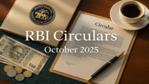 अक्टूबर 2025 से RBI परिपत्र, अधिसूचनाएं और अपडेट