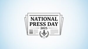 राष्ट्रीय प्रेस दिवस 2025: आवाज़ों को सशक्त बनाना, लोकतंत्र को मज़बूत बनाना