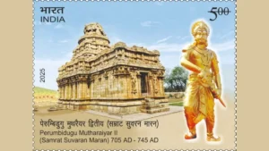 उपराष्ट्रपति ने सम्राट पेरुमबिदुगु मुथारैयार के सम्मान में स्मारक डाक टिकट जारी किया