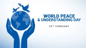 विश्व शांति और समझदारी दिवस 2026