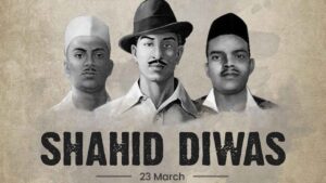 शहीद दिवस 2026: भगत सिंह का बलिदान और प्रेरणादायक जीवन