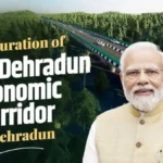 दिल्ली और देहरादून के बीच आर्थिक गलियारे का PM मोदी ने किया उद्घाटन